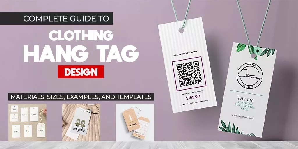 Complete Guide to Clothing Hang Tags Design