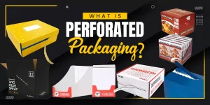 What is Perforated Packaging